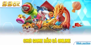 Chơi game bắn cá online