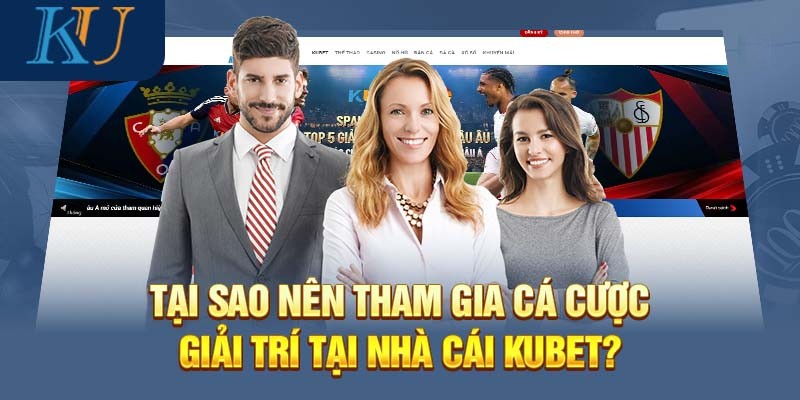 Nhà cái Kubet tham vọng mở rộng thị trường tại Việt Nam và quốc tế